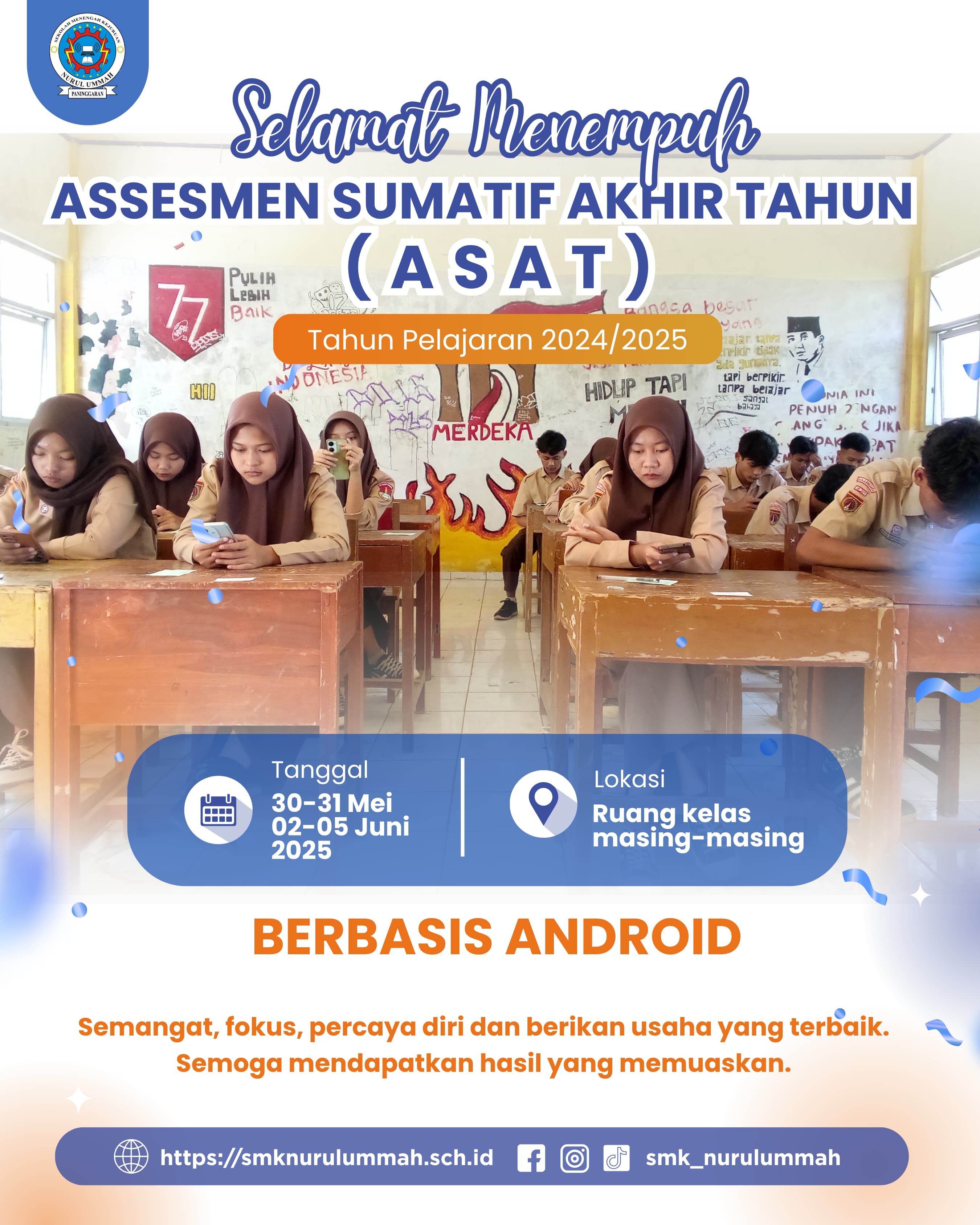 SMK Nurul Ummah Gelar Asesmen Sumatif Akhir Tahun (ASAT) Berbasis Android Tahun Pelajaran 2024/2025